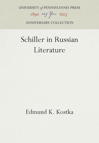 Schiller In Russian Literature Reprint 2016 Edmund K Kostka