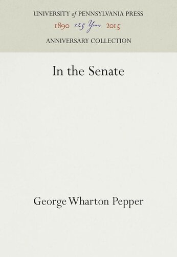 In The Senate Reprint 2016 George Wharton Pepper
