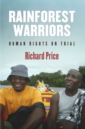 Rainforest Warriors Human Rights On Trial Richard Price