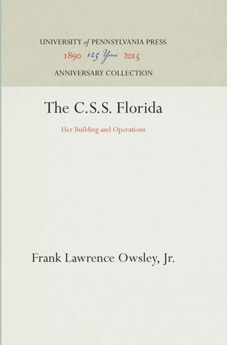 The Css Florida Her Building And Operations Reprint 2016 Frank Lawrence Owsley