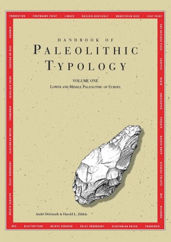 Handbook Of Paleolithic Typology Lower And Middle Paleolithic Of Europe Andre Debenath Andr Debnath Harold L Dibble