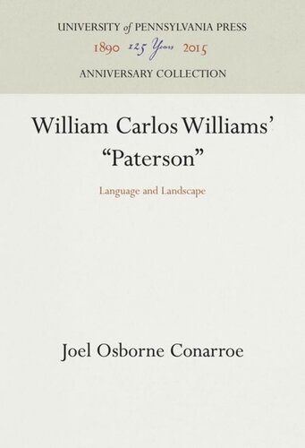 William Carlos Williams Paterson Language And Landscape Reprint 2016 Joel Osborne Conarroe