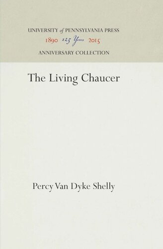 The Living Chaucer Reprint 2016 Percy Van Dyke Shelly