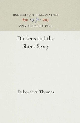 Dickens And The Short Story Reprint 2016 Deborah A Thomas