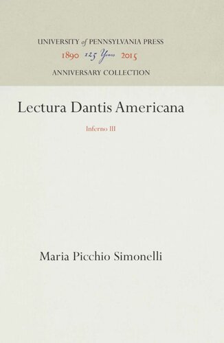 Lectura Dantis Americana Inferno Iii Reprint 2016 Maria Picchio Simonelli Maria Picchio Simonelli Maria Picchio Simonelli William A Stephany Robert Hollander Patrick Creagh Robert Hollander