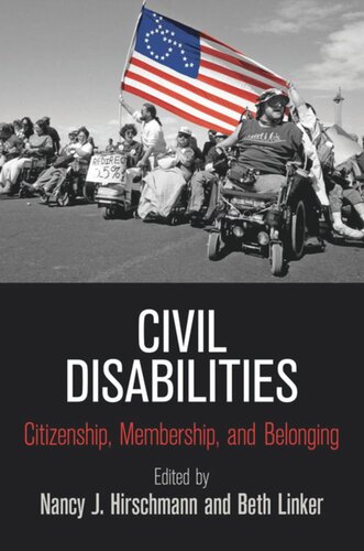 Civil Disabilities Citizenship Membership And Belonging Nancy J Hirschmann Editor Beth Linker Editor