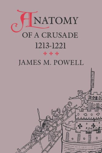 Anatomy Of A Crusade 12131221 James M Powell