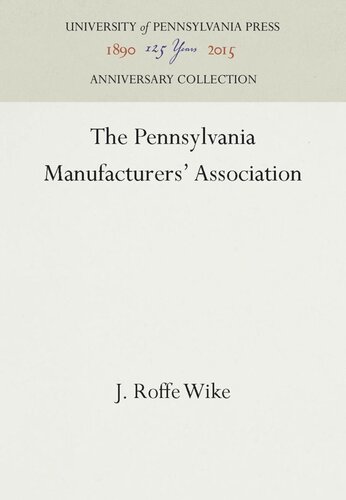 The Pennsylvania Manufacturers Association Reprint 2016 J Roffe Wike