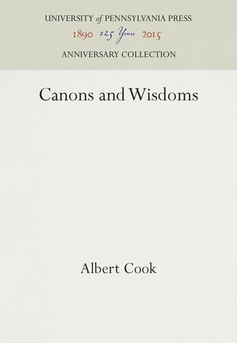 Canons And Wisdoms Reprint 2016 Albert Cook