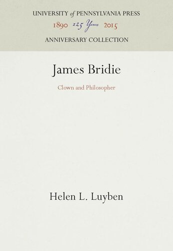 James Bridie Clown And Philosopher Reprint 2016 Helen L Luyben