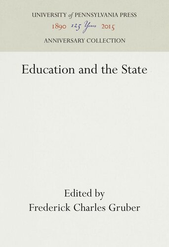 Education And The State Frederick Charles Gruber Editor