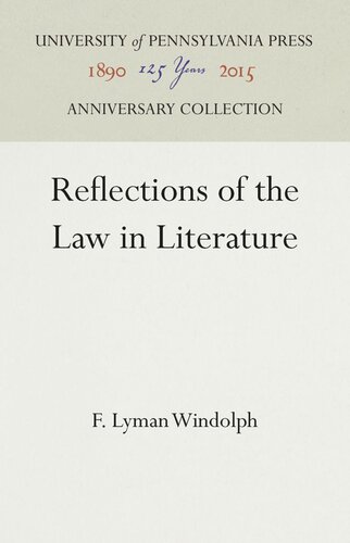 Reflections Of The Law In Literature F Lyman Windolph