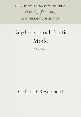 Drydens Final Poetic Mode The Fables Reprint 2016 Cedric D Reverand Ii