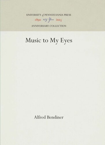 Music To My Eyes Reprint 2016 Alfred Bendiner