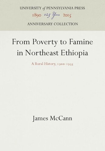 From Poverty To Famine In Northeast Ethiopia A Rural History 191935 Reprint 2016 James Mccann