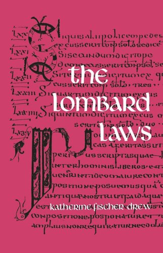 The Lombard Laws Katherine Fischer Drew Editor Edward Peters Editor