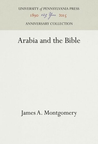 Arabia And The Bible Reprint 2016 James A Montgomery