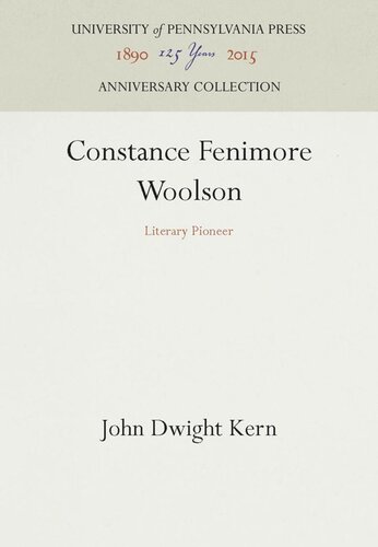 Constance Fenimore Woolson Literary Pioneer Reprint 2016 John Dwight Kern