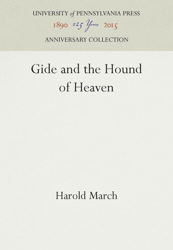 Gide And The Hound Of Heaven Reprint 2016 Harold March