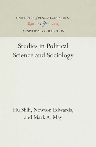Studies In Political Science And Sociology Reprint 2016 Hu Shih Newton Edwards Mark A May