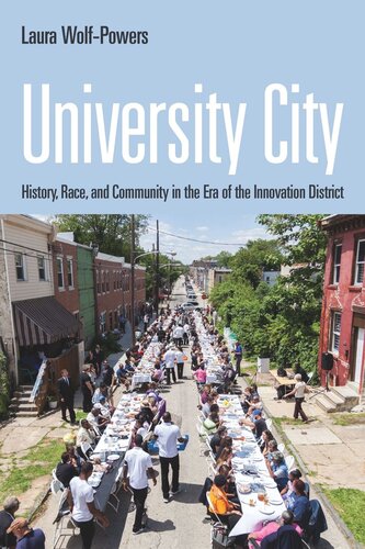 University City History Race And Community In The Era Of The Innovation District