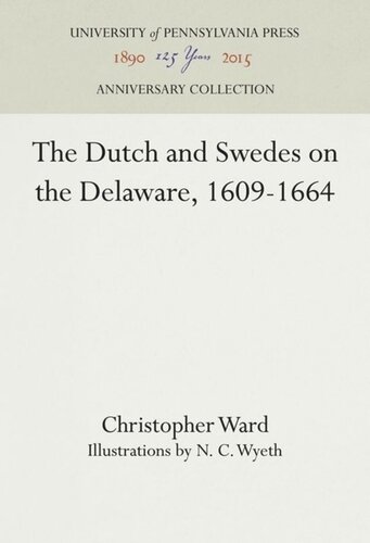 The Dutch And Swedes On The Delaware 16091664 Reprint 2016 Christopher Ward