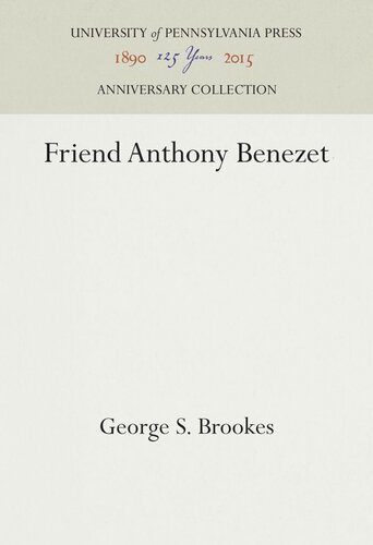 Friend Anthony Benezet George S Brookes