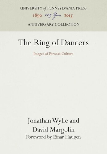 The Ring Of Dancers Images Of Faroese Culture Reprint 2016 Jonathan Wylie David Margolin Einar Haugen