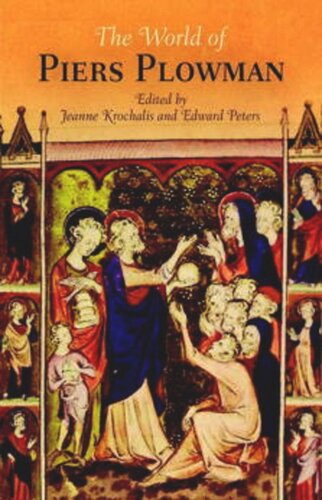 The World Of Piers Plowman Jeanne Krochalis Editor Edward Peters Editor