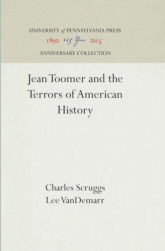 Jean Toomer And The Terrors Of American History Reprint 2016 Charles Scruggs Lee Vandemarr