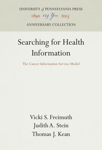 Searching For Health Information The Cancer Information Service Model Vicki S Freimuth Judith A Stein Thomas J Kean