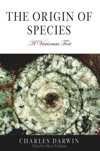 The Origin Of Species A Variorum Text Charles Darwin Editor Morse Peckham Editor