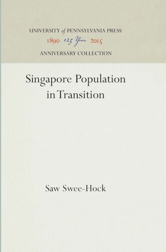 Singapore Population In Transition Reprint 2016 Saw Sweehock