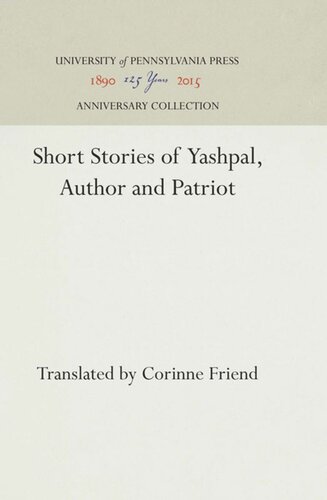 Short Stories Of Yashpal Author And Patriot Reprint 2016 Corinne Friend