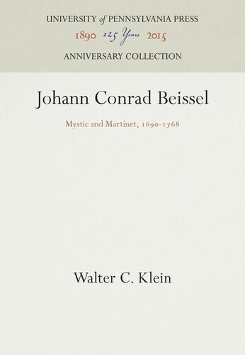 Johann Conrad Beissel Mystic And Martinet 16901768 Reprint 2016 Walter C Klein