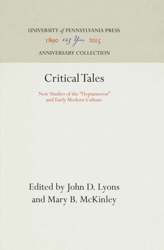 Critical Tales New Studies Of The Heptameron And Early Modern Culture Reprint 2016 John D Lyons Editor Mary B Mckinley Editor