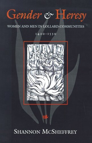 Gender And Heresy Women And Men In Lollard Communities 142153 Shannon Mcsheffrey