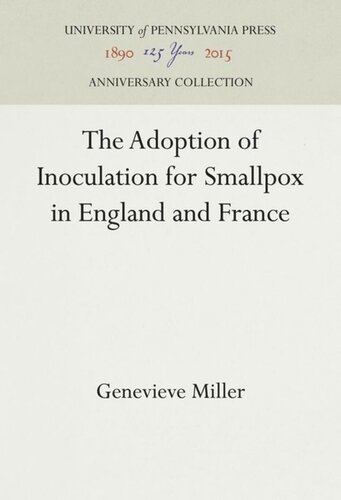 The Adoption Of Inoculation For Smallpox In England And France Genevieve Miller