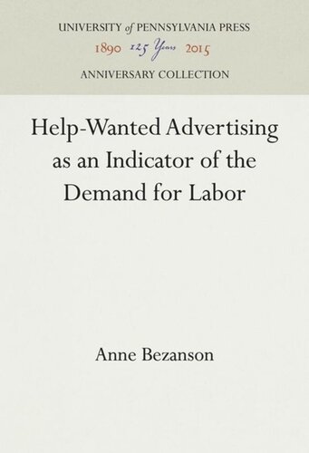 Helpwanted Advertising As An Indicator Of The Demand For Labor Reprint 2016 Anne Bezanson