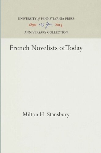 French Novelists Of Today Reprint 2016 Milton H Stansbury
