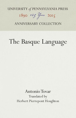 The Basque Language Antonio Tovar Herbert Pierrepont Houghton