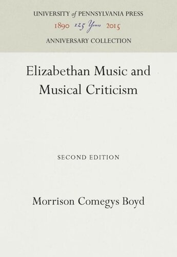 Elizabethan Music And Musical Criticism Reprint 2016 Morrison Comegys Boyd
