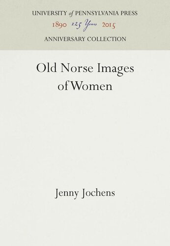 Old Norse Images Of Women Reprint 2016 Jenny Jochens