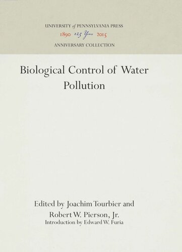 Biological Control Of Water Pollution Reprint 2016 Joachim Tourbier Editor Robert W Pierson