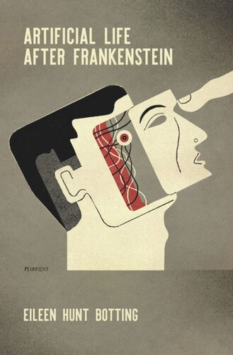Artificial Life After Frankenstein Eileen M Hunt