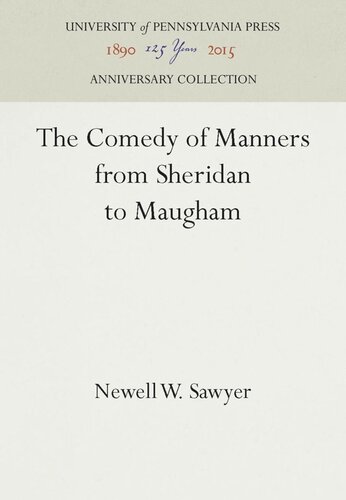 The Comedy Of Manners From Sheridan To Maugham Reprint 2016 Newell W Sawyer