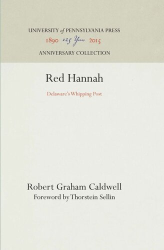 Red Hannah Delawares Whipping Post Reprint 2016 Robert Graham Caldwell Thorstein Sellin