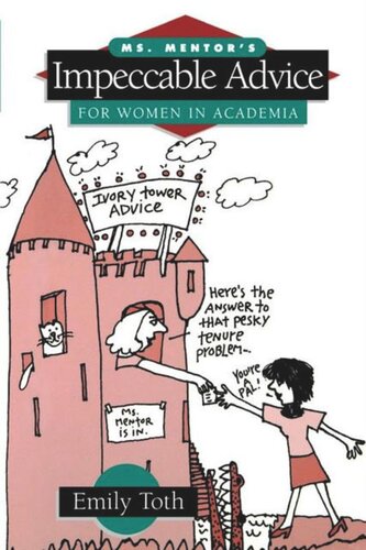 Ms Mentors Impeccable Advice For Women In Academia Emily Toth