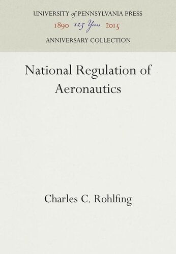 National Regulation Of Aeronautics Reprint 2016 Charles C Rohlfing