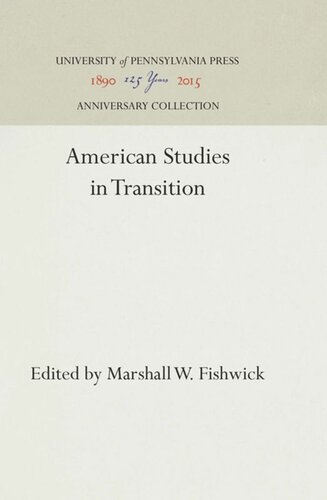 American Studies In Transition Reprint 2016 Marshall W Fishwick Editor